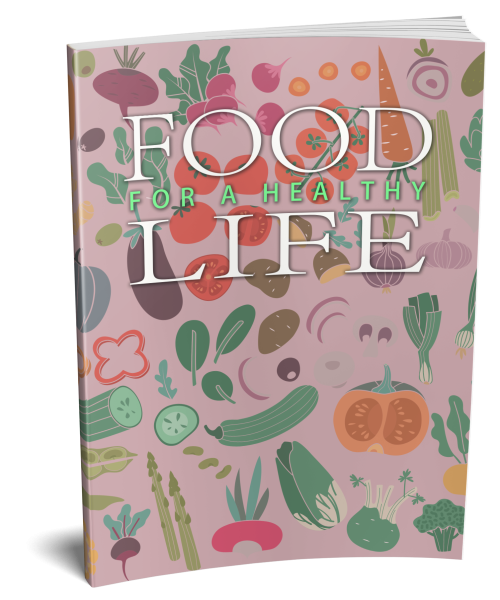 Food for a Healthy Life: A eBook Digital Product!